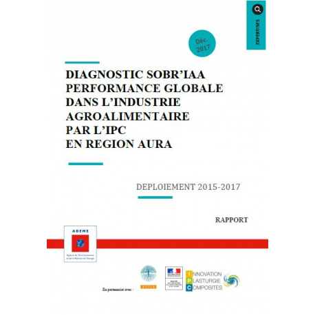 Diagnostic SOBR'IAA - Performance globale dans l'industrie agroalimentaire par l'IPC en région AURA