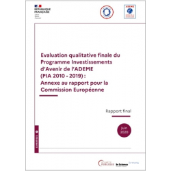 Evaluation qualitative finale du Programme Investissements d'Avenir PIA-ADEME (2010 - 2019)