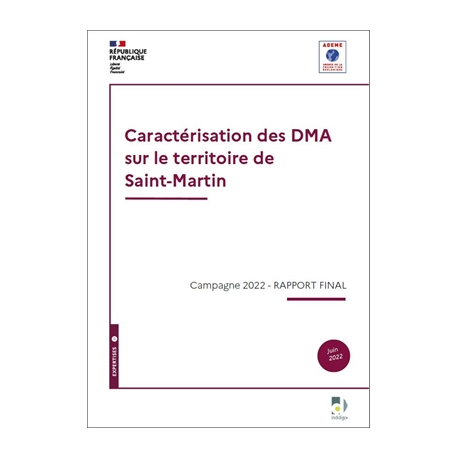 Caractérisation des DMA sur le territoire de Saint-Martin