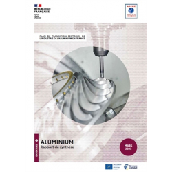 Plan de Transition Sectoriel de l'industrie aluminium en France - rapport de synthèse