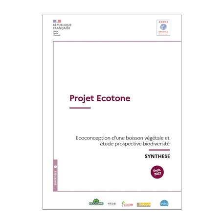 Projet Ecotone : écoconception d'une boisson végétale et étude prospective biodiversité