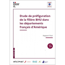 Etude de préfiguration de la filière Bateau Hors d'Usage (BHU) dans les Département Français d'Amérique (DFA)