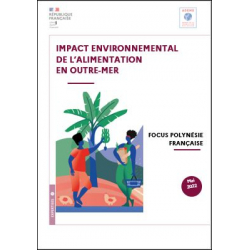 Impact environnemental de l'alimentation en Outre-Mer - Polynésie française