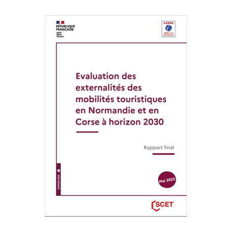 Evaluation des externalités des mobilités touristiques en Normandie et en Corse à horizon 2030