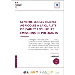Sensibiliser les filières agricoles à la qualité de l'air et réduire les émissions de polluants
