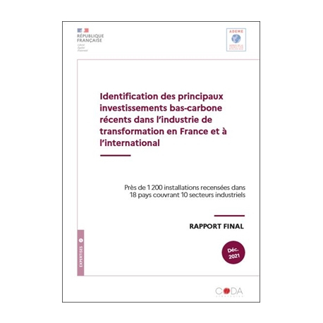 Identification des principaux investissements bas-carbone récents dans l'industrie de transformation en France et à l'international