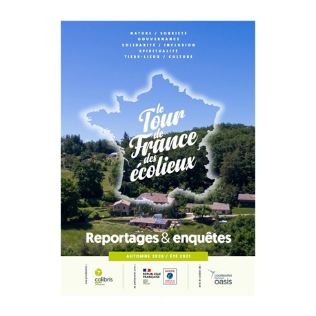 Le Tour de France des écolieux - Enquêtes et Reportages complets