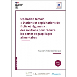 Opération témoin « Stations et exploitations de fruits et légumes »