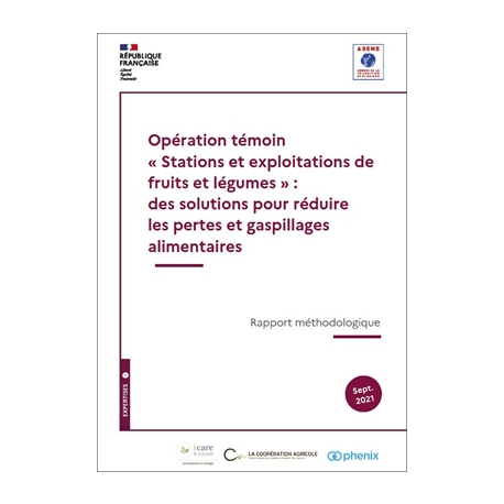 Opération témoin « Stations et exploitations de fruits et légumes »