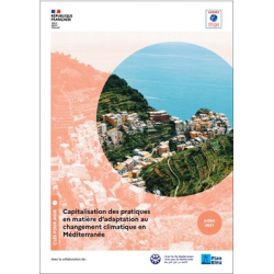 Capitalisation des pratiques en matière d'adaptation au changement climatique en Méditerranée - Synthèse