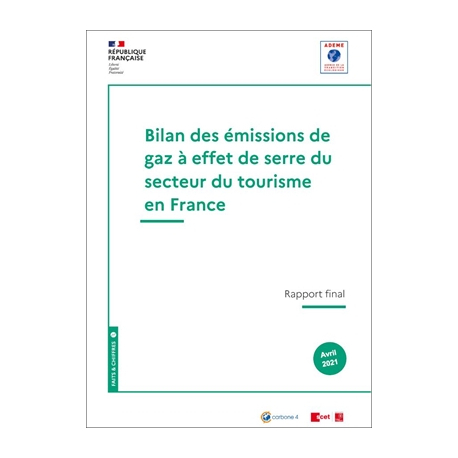 Bilan des émissions de gaz à effet de serre du secteur du tourisme en France