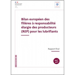 Bilan européen des filières à responsabilité élargie des producteurs (REP) pour les lubrifiants