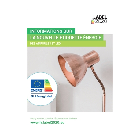 Informations sur la nouvelle étiquette énergie des ampoules et LED