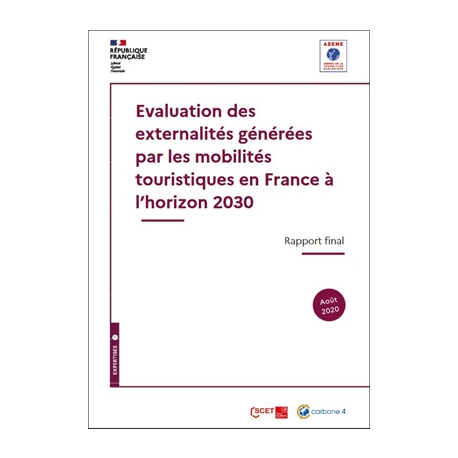 Evaluation des externalités générées par les mobilités touristiques en France à l'horizon 2030