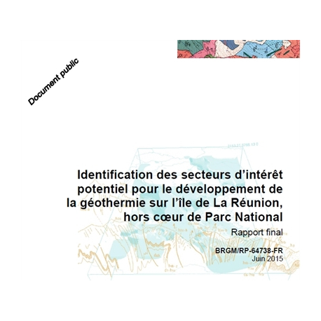 Identification des secteurs d'intérêt potentiel pour le développement de la géothermie à La Réunion