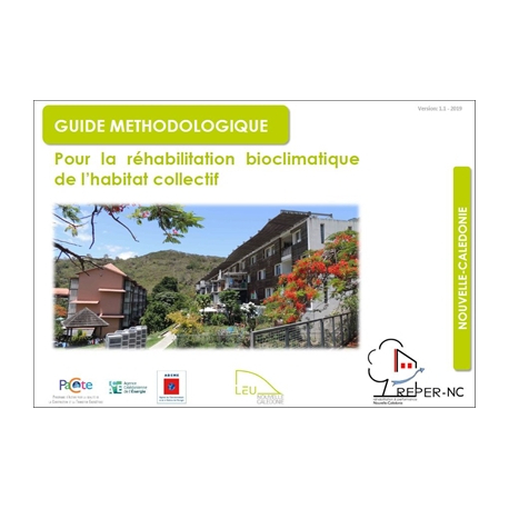 Guide méthodologique pour la réhabilitation bioclimatique de l'habitat collectif