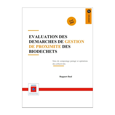 Évaluation des démarches de gestion de proximité des biodéchets. Rapports d'évaluation et de préconisations