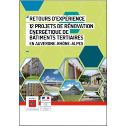 Retours d'expérience : 12 projets de rénovation énergétique de bâtiments tertiaires en Auvergne-Rhône-Alpes