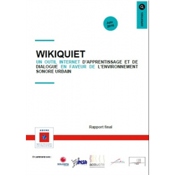 WIKIQUIET, un outil internet d'apprentissage et de dialogue en faveur de l'environnement sonore urbain