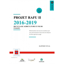 Projet RAFU II 2016-2019 - Recyclage agriculture et films usagés
