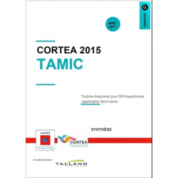 CORTEA 2015. TAMIC : Turbine Aspirante pour MICroparticules (application ferroviaire)