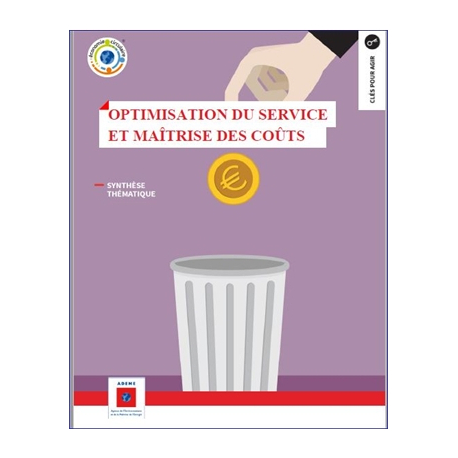 Service public des déchets : optimisation du service et maîtrise des coûts