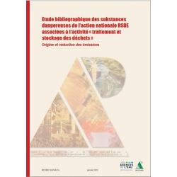 Etude bibliographique des substances dangereuses de l'action nationale RSDE associées à l'activité "traitement et stockage des déchets"