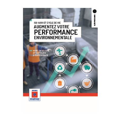 Iso 14001 et cycle de vie : augmentez votre performance environnementale