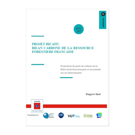Projet BICAFF : Bilan carbone de la ressource forestière française