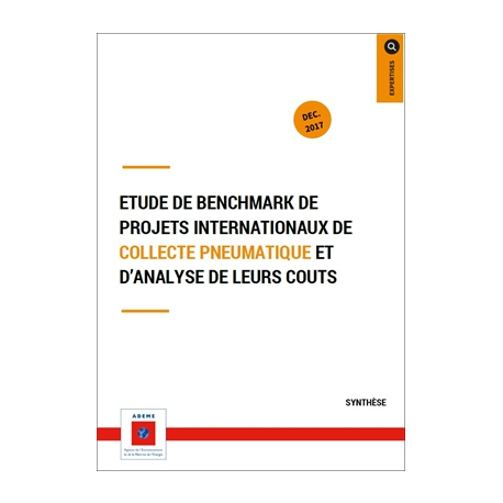 Etude de benchmark de projets internationaux de collecte pneumatique et d'analyse de leurs coûts