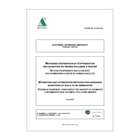 Méthodes d'estimation et d'optimisation des quantités de terres polluées à traiter.