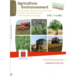 Références Agriculture & Environnement : Des pratiques clefs pour la préservation du climat, des sols et de l'air, et les économies d'énergie