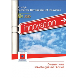 Stratégie Recherche, Développement, Innovation de l'ADEME pour la période 2014-2020