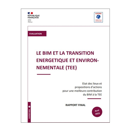 Le BIM et la transition énergétique et environnementale (TEE)