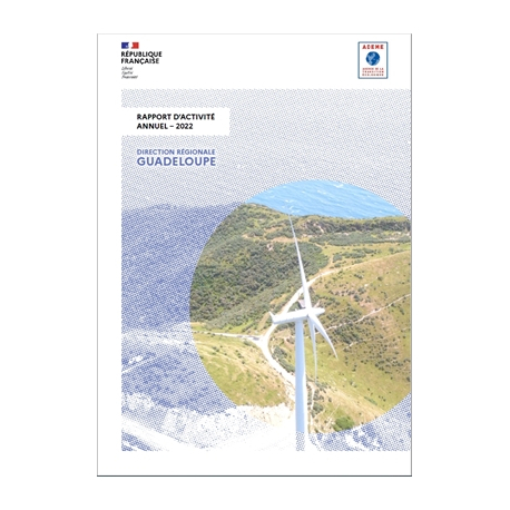 Rapport d'activité 2022 ADEME Guadeloupe