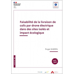 Faisabilité de la livraison de colis par drone électrique dans des sites isolés et impact écologique - Projet SHERPA