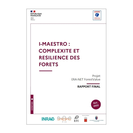 I-MAESTRO : Complexité et Résilience des Forêts