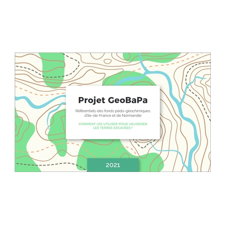 Projet GeoBaPa : Référentiels des fonds pédo-géochimiques d'Ile-de-France et de Normandie