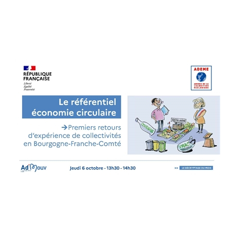 Le référentiel économie circulaire, premiers retours d'expérience de collectivités en Bourgogne-Franche-Comté