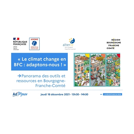 « Le climat change en BFC : adaptons-nous ! » Panorama des outils et ressources en Bourgogne-Franche-Comté