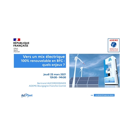 Vers un mix électrique 100% renouvelable en Bourgogne-Franche-Comté : quels enjeux ?