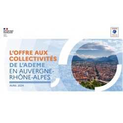 L'offre aux collectivités de l'ADEME en Auvergne-Rhône-Alpes
