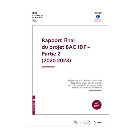 Élaboration d'une base de données des arrêtés de circulation relatifs au transport de marchandises en île de France - Partie 2 (2020-2023)