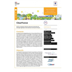 ClearFrance - Service numérique national unique pour dynamiser les échanges logistiques internationaux via les ports français