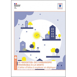 Urbanisme Favorable à la Santé - UFS : cahier d'idées
