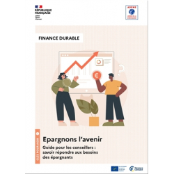 Finance durable : Guide "Epargnons l'avenir" pour les conseillers