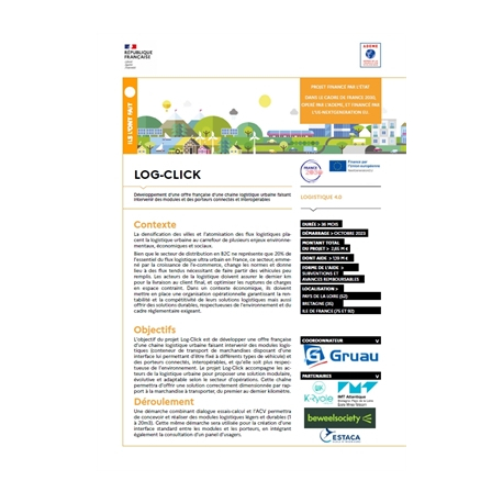 LOG-CLICK - Développement d'une offre française de chaine logistique urbaine faisant
intervenir des modules et des porteurs connectés et interopérables