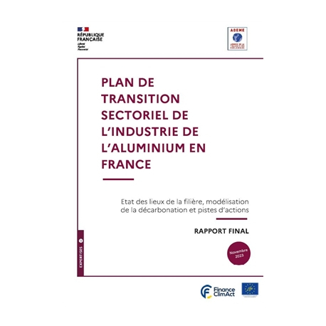 Plan de Transition Sectoriel de l'industrie aluminium en France - rapport final