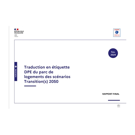 Traduction en étiquette DPE du parc de logements des scénarios Transition(s) 2050