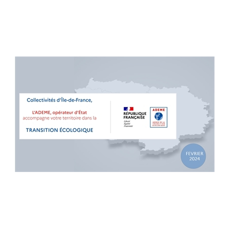L'Offre de la Direction régionale Ile-de-France de l'ADEME aux collectivités territoriales